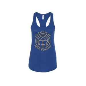 I'd Rather Be Trail Running Women's Tank