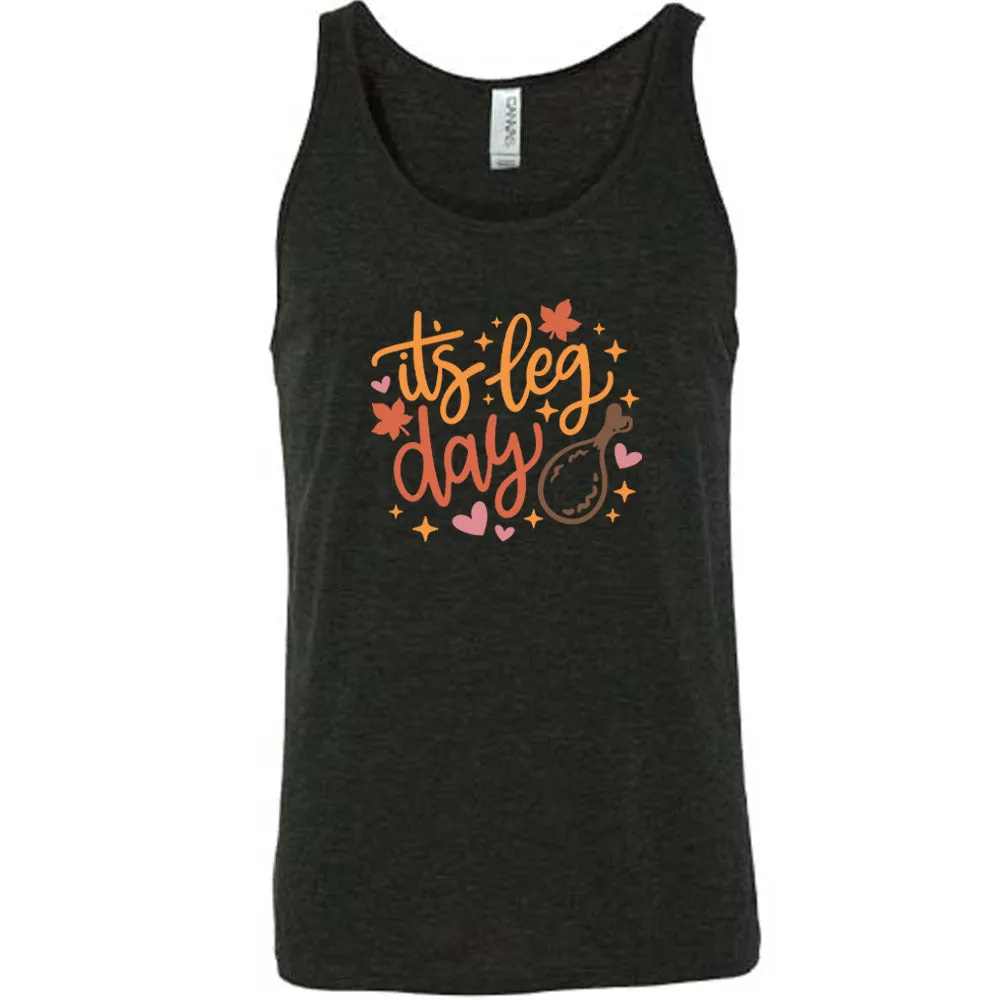 It's Leg Day Shirt Unisex