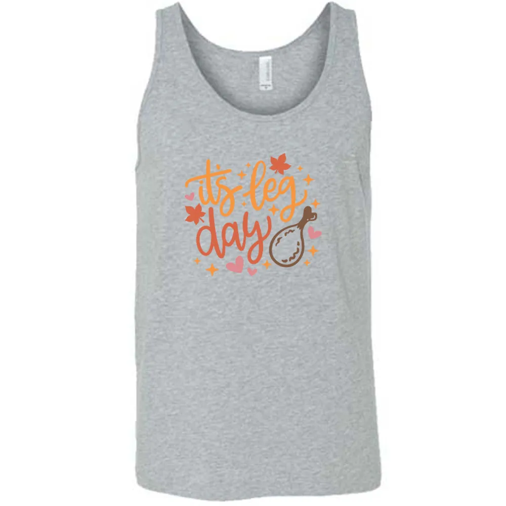 It's Leg Day Shirt Unisex