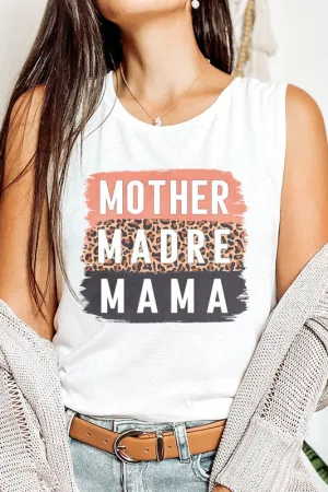 Mother's Day Mother Mama Madre Muscle Tank Top